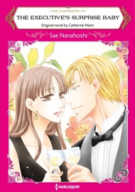 The Executive's Surprise Baby - Sae Nanahoshi & Catherine Mann by  Sae Nanahoshi & Catherine Mann PDF Download