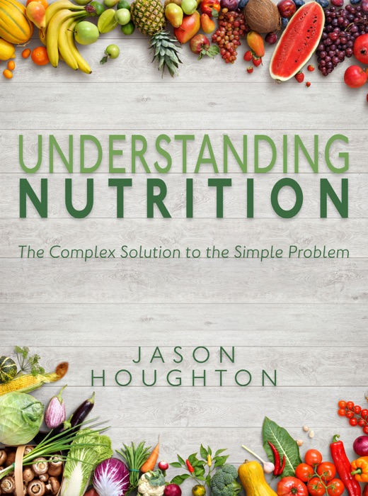 Understanding Nutrition