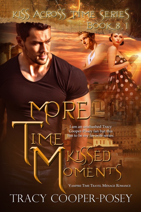 More Time Kissed Moments
