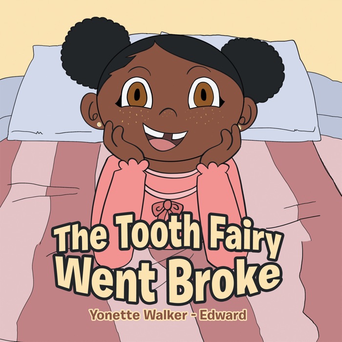 The Tooth Fairy Went Broke