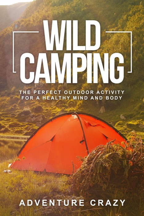 Wild Camping