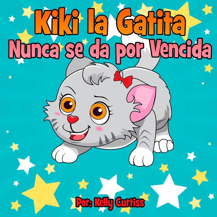 Kiki la gatita nunca se da por vencida