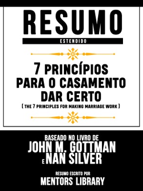 Capa do livro Os Sete Princípios para o Casamento Dar Certo de John Gottman