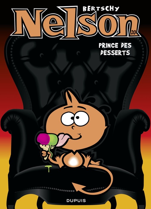 Nelson - tome 20 - Prince des desserts