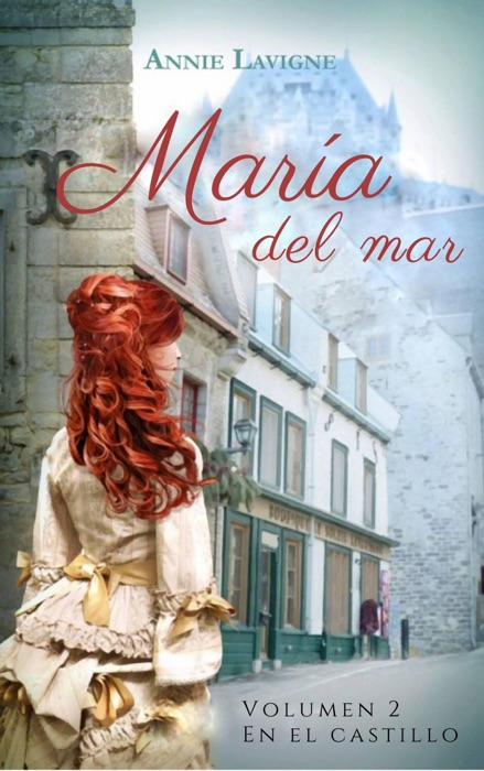 María del mar, volumen 2 : En el castillo