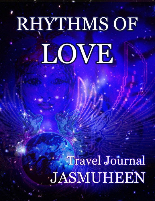 Rhythms of Love - Travel Journal