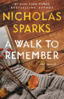 Nicholas Sparks - A Walk to Remember artwork