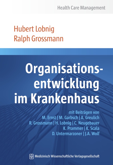 Organisationsentwicklung im Krankenhaus