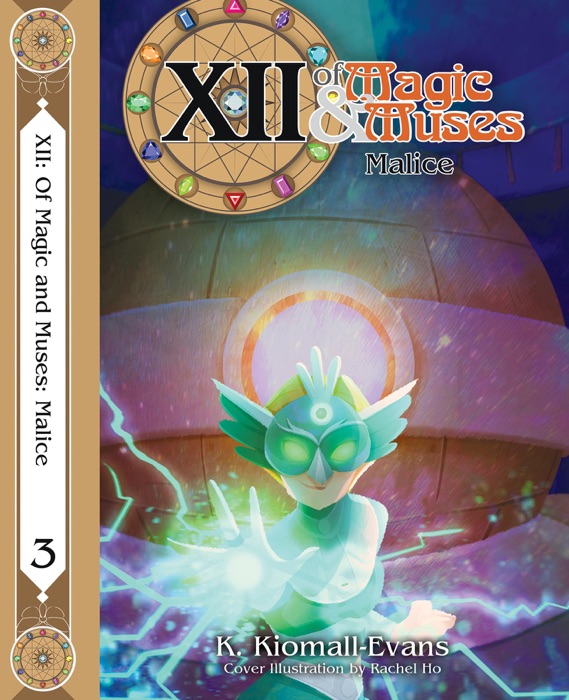 XII Of Magic and Muses Vol 3 Malice