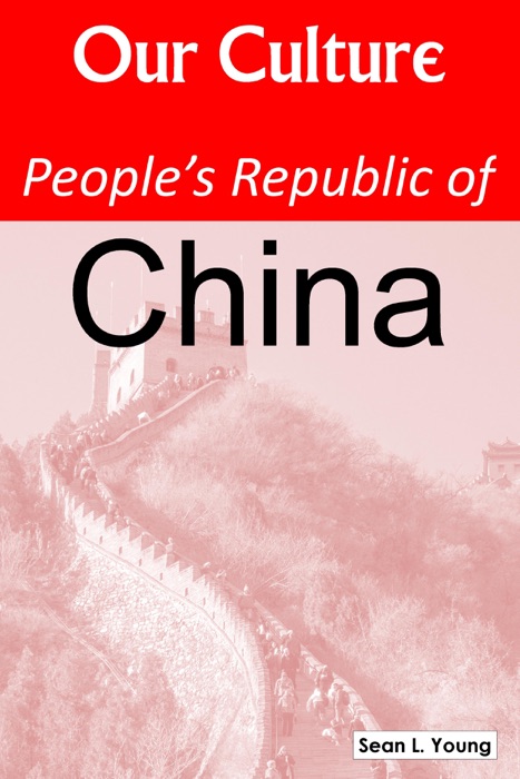 Our Culture: China