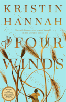 Kristin Hannah - The Four Winds artwork