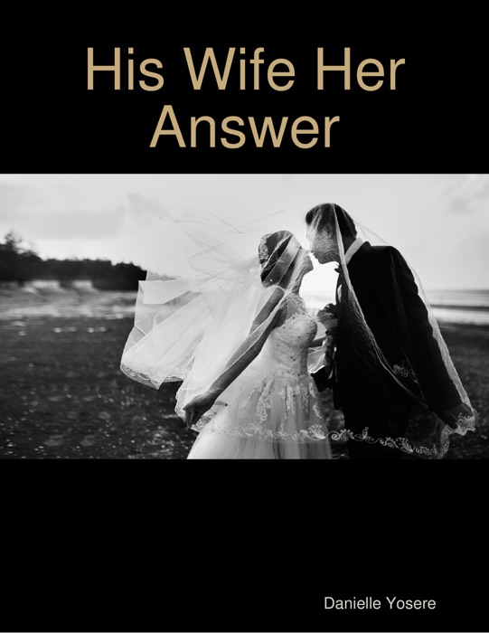 His Wife Her Answer