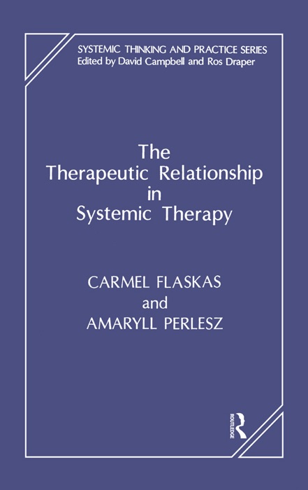 The Therapeutic Relationship in Systemic Therapy