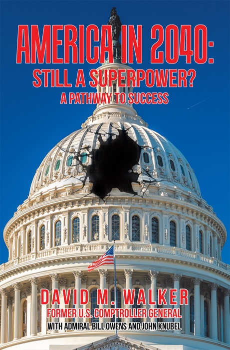 America in 2040: Still a Superpower?