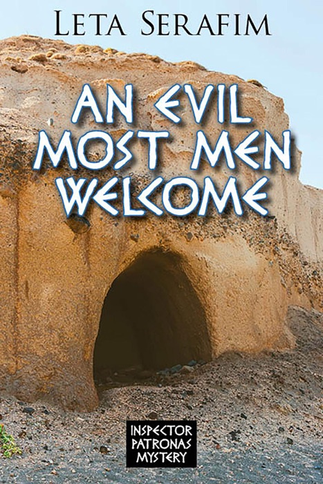 An Evil Most Men Welcome