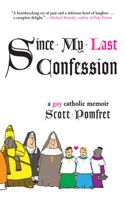 Scott Pomfret - Since My Last Confession artwork
