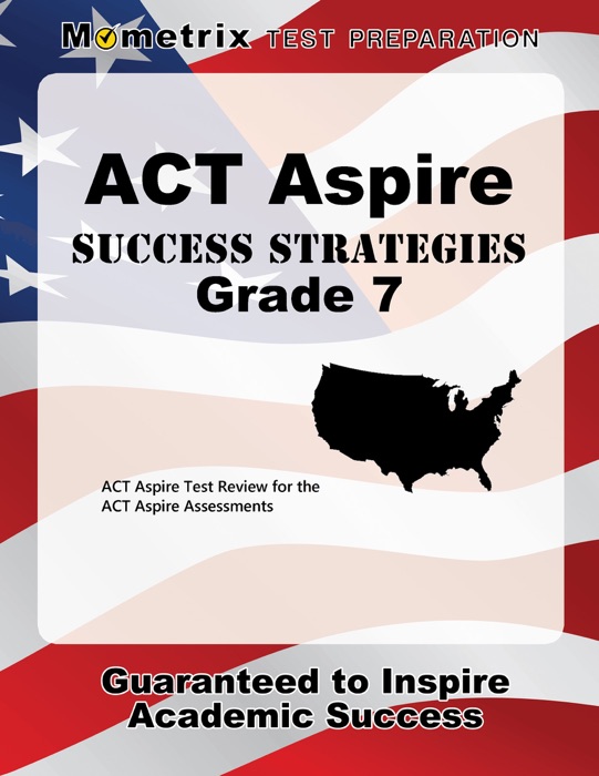 ACT Aspire Grade 7 Success Strategies Study Guide