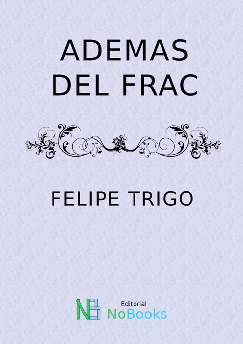 Además del frac