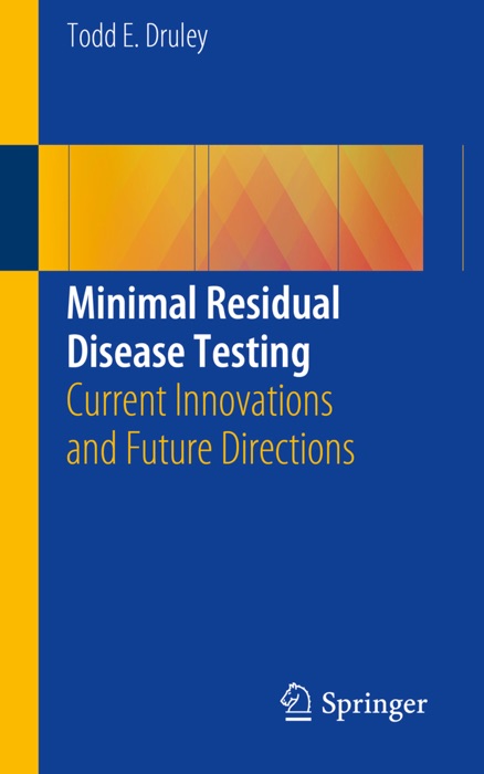 Minimal Residual Disease Testing