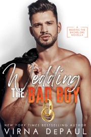 Wedding the Bad Boy - Virna DePaul by  Virna DePaul PDF Download