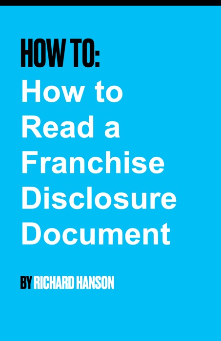 How To Read A Franchise Disclosure Document