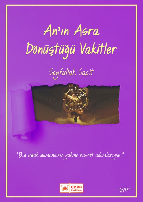 An'ın Asra Dönüştüğü Vakitler