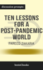 Ten Lessons for a Post-Pandemic World by Fareed Zakaria (Discussion Prompts) - Best