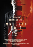 Klaudiusz Szymańczak - Mroczny świt artwork