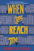 When You Reach Me - Rebecca Stead