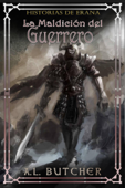 Historias de Erana: la maldición del guerrero. - A.L. Butcher