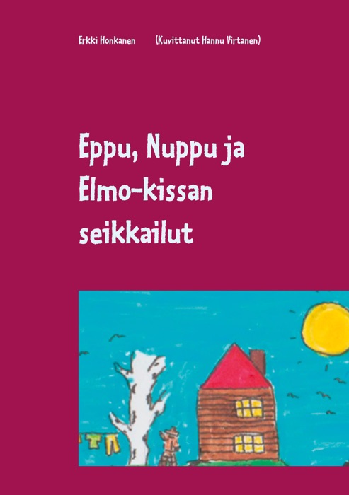 Eppu, Nuppu ja Elmo-kissan seikkailut