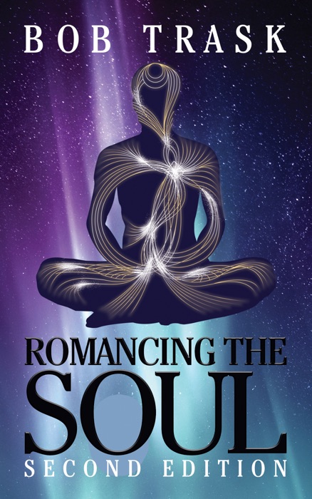 Romancing the Soul