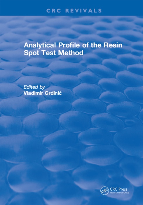 Analytical Profile of the Resin Spot Test Method