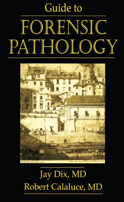 Guide to Forensic Pathology