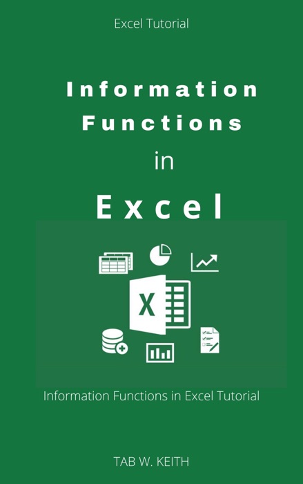 Information Functions in Excel