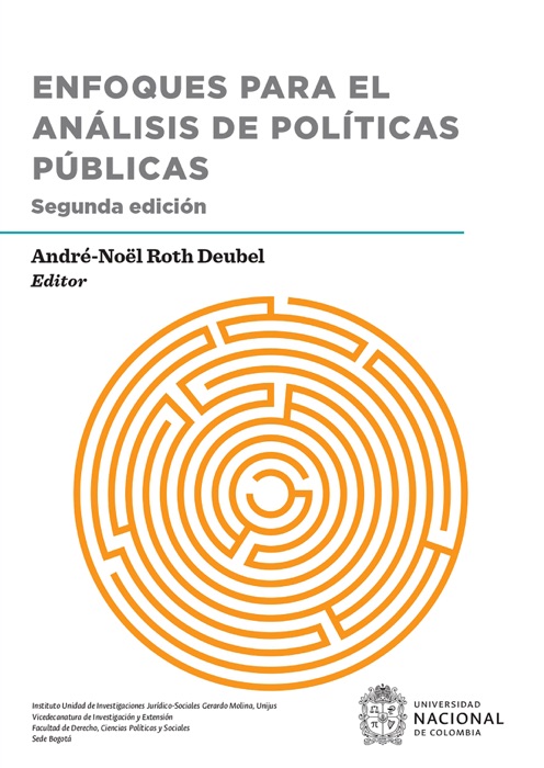 Enfoques para el análisis de políticas públicas