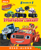 Blaze and the Monster Machines Storybook Library (Blaze and the Monster Machines) (Enhanced Edition) - Nickelodeon Publishing