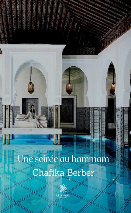 Une soirée au hammam