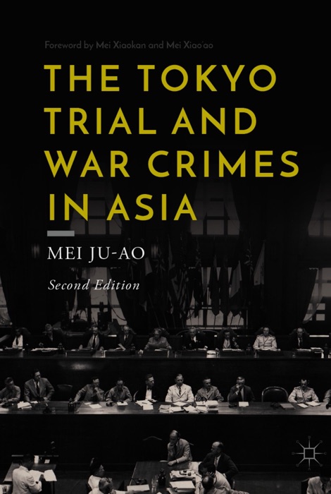 The Tokyo Trial and War Crimes in Asia