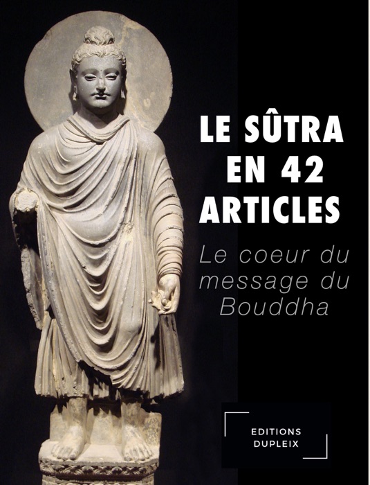 Le Sûtra en 42 articles