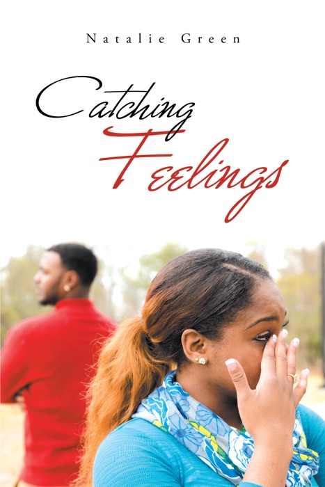 Catching Feelings