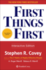 Stephen R. Covey, A. Roger Merrill & Rebecca R. Merrill - First Things First artwork