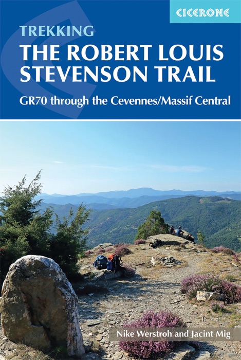 Trekking the Robert Louis Stevenson Trail