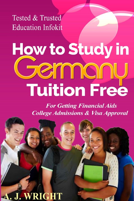 How to Study in Germany Tuition Free