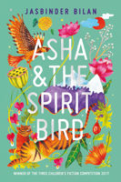 Jasbinder Bilan - Asha & the Spirit Bird artwork