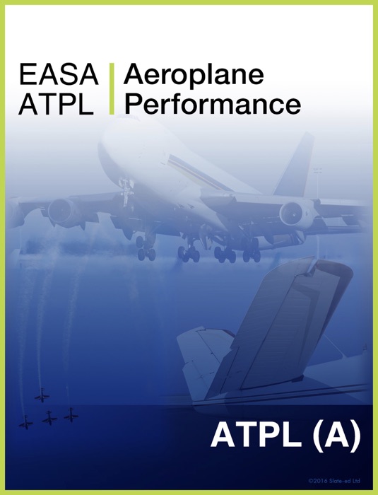 EASA ATPL Aeroplane Performance
