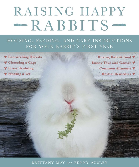 Raising Happy Rabbits