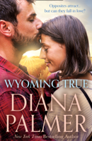 Diana Palmer - Wyoming True artwork