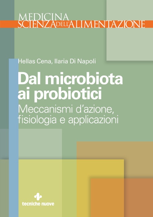 Dal microbiota ai probiotici