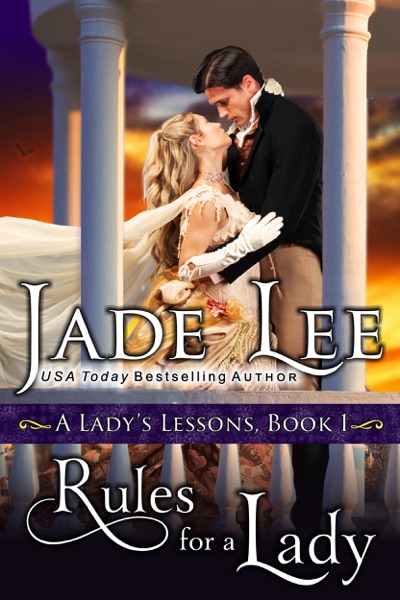 Rules for a Lady (A Lady's Lessons, Book 1)